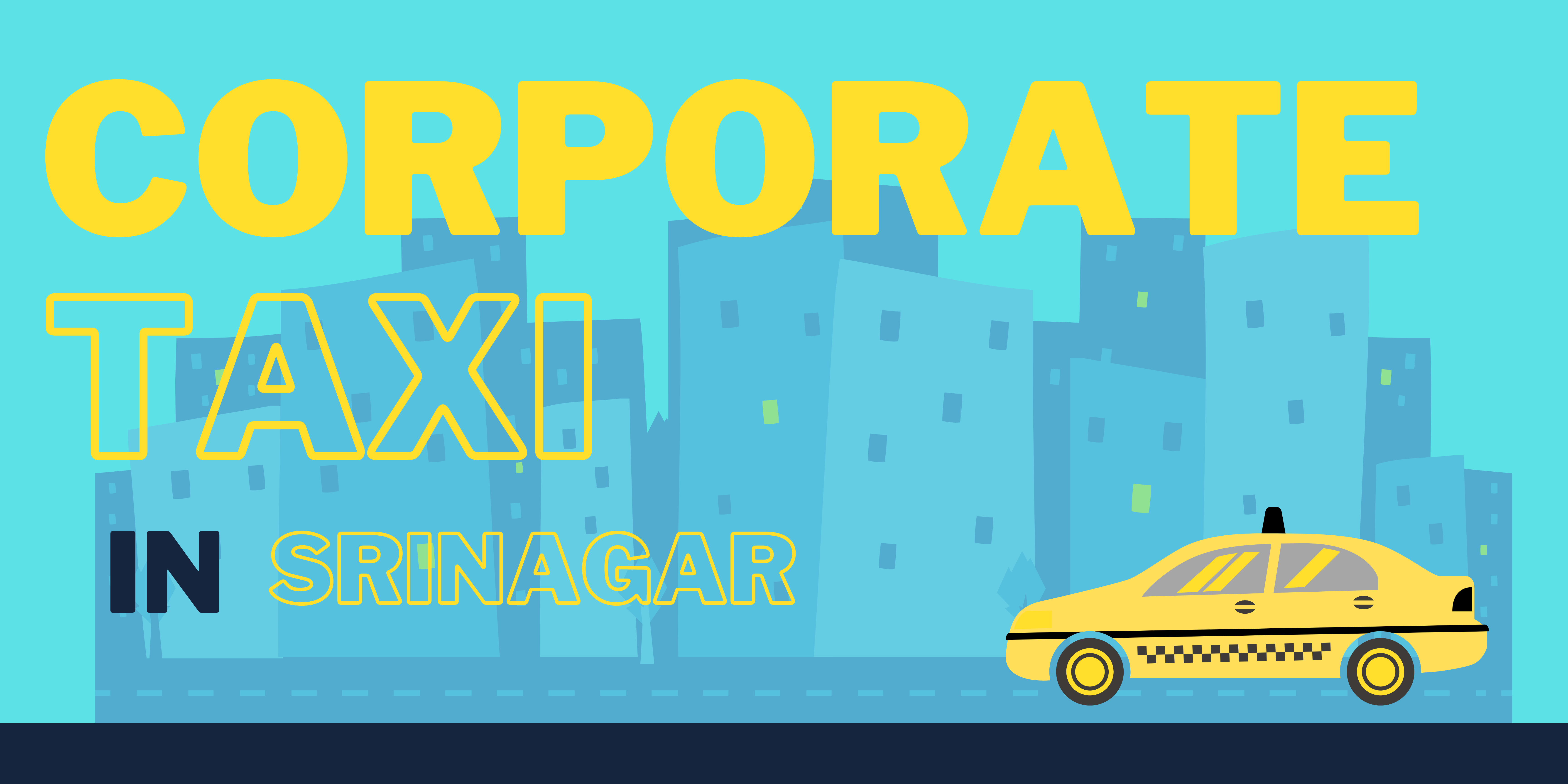 corporate taxi in srinagar