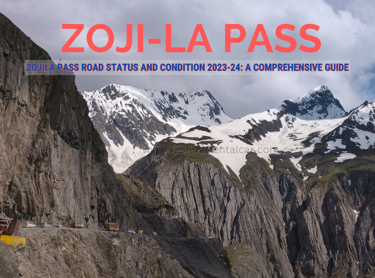 Zojila Pass Road Status and Condition 2023-24