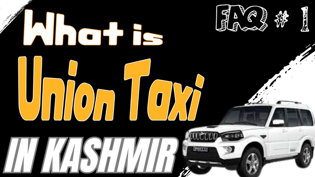Union Taxi In Kashmir