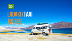 Ladakh Taxi Rates 2024