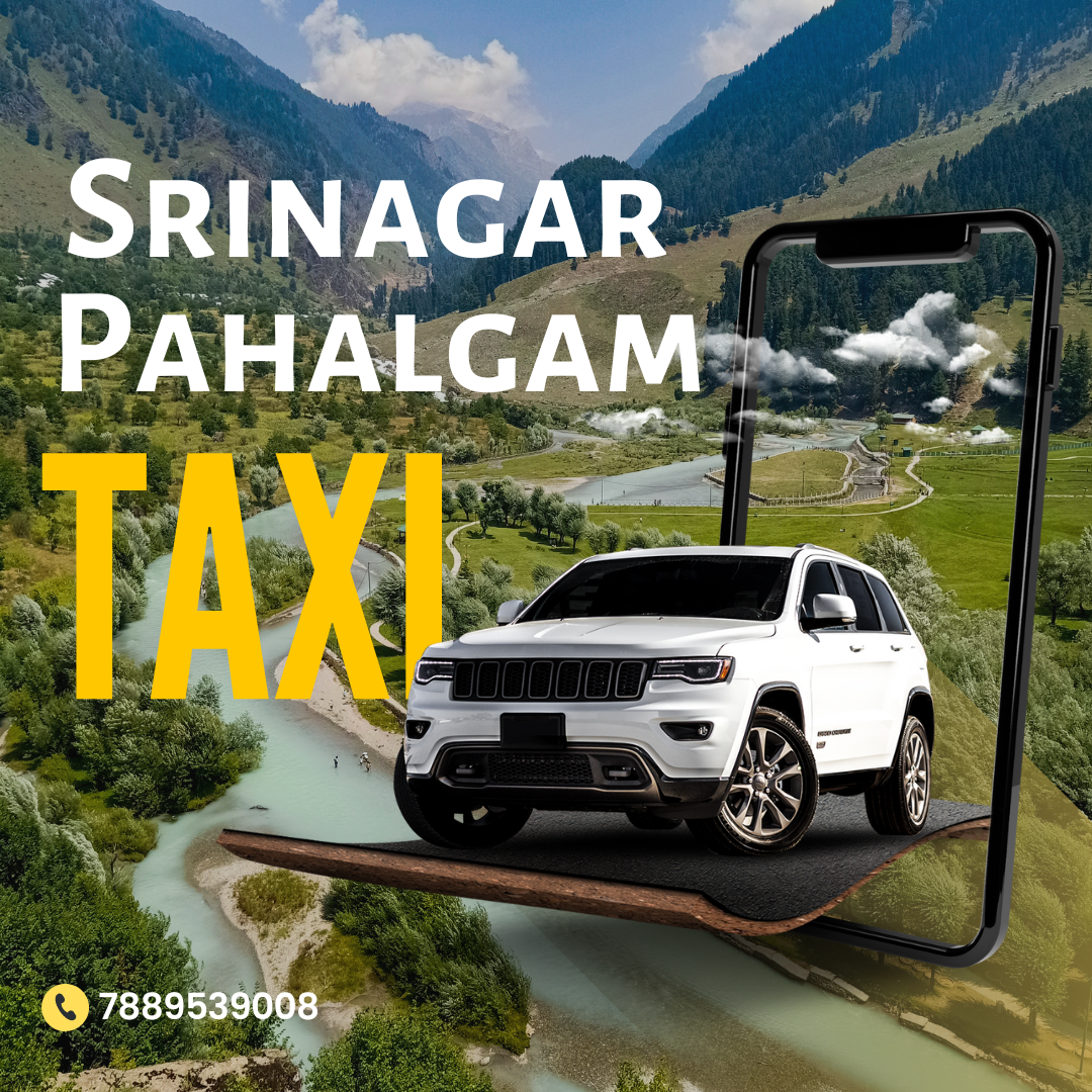 Srinagar to Pahalgam Taxi