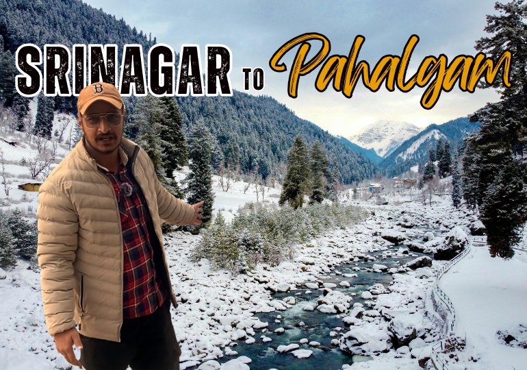 Srinagar to pahalgam in winter